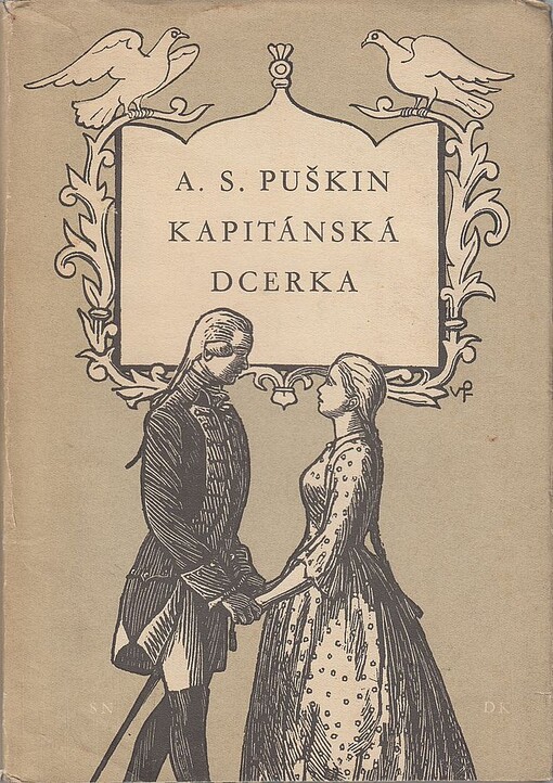 Kapitánská dcerka, 3. vyd. v SNDK, (v překl. B. Mathesia v SNDK poprvé)