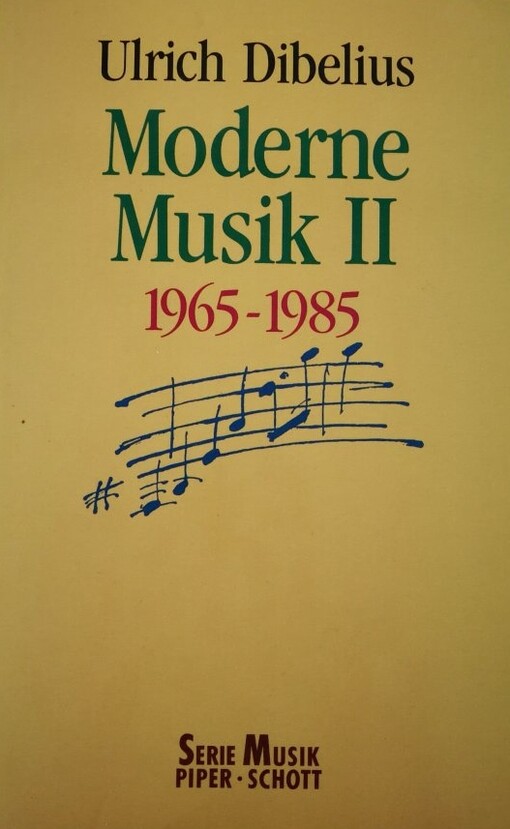 Moderne Musik II : 1965-1985