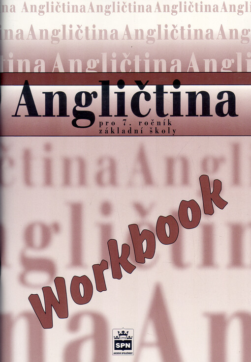 Angličtina pro 7. ročník základní školy, workbook