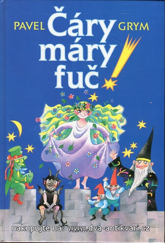Čáry máry fuč!