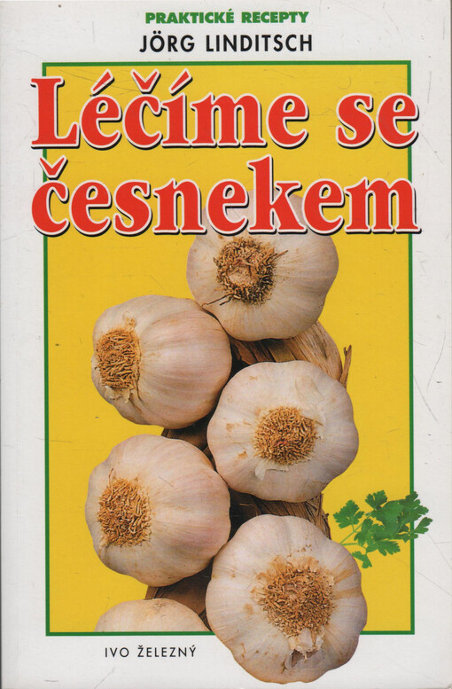 Léčíme se česnekem