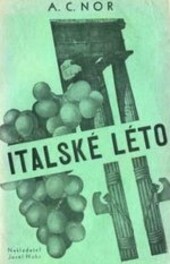 Italské léto :(reportáž z Italie)
