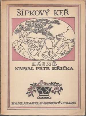 Šípkový keř :básně