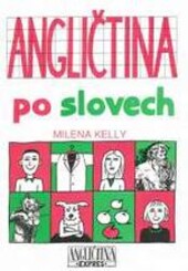 Angličtina po slovech : učebnice pro 5. ročník ZŠ, Vyd. 1.