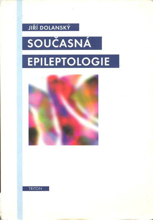 Současná epileptologie