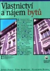 Vlastnictví a nájem bytů : podle stavu k 1.7.2000