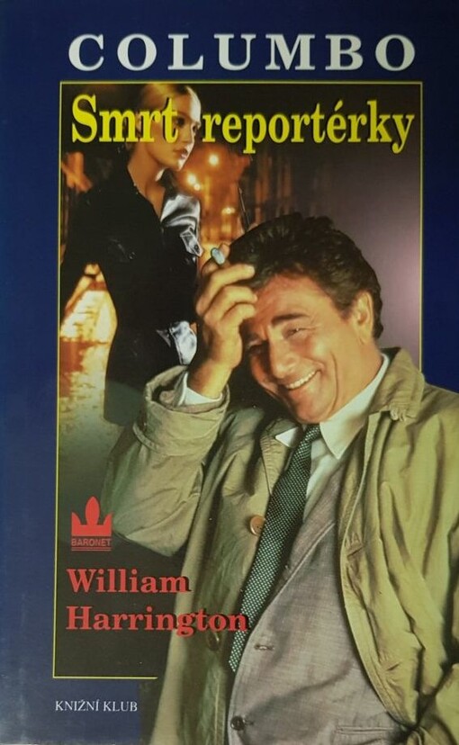 Smrt reportérky : [příběhy inspektora Columba]