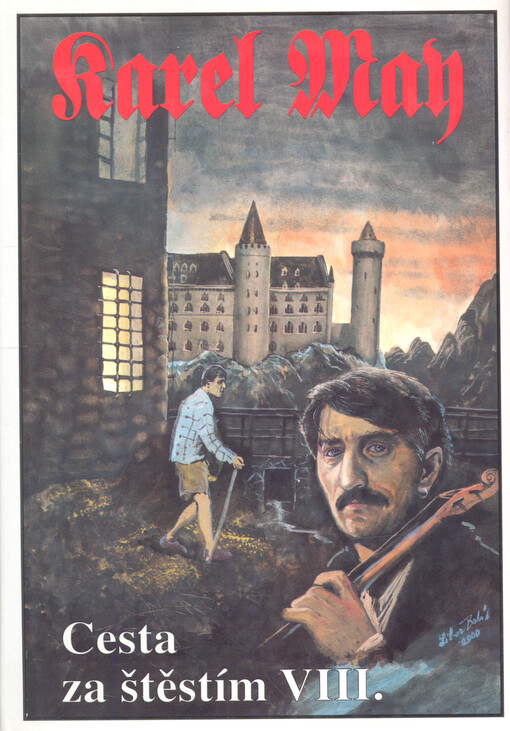 Cesta za štěstím. [VIII.], Svazek 8