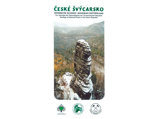 České Švýcarsko =Böhmische Schweiz = Bohemian Switzerland : zur Geologie der Nationalparks der Tschechischen Republik : geology of national parks in the Czech Republic