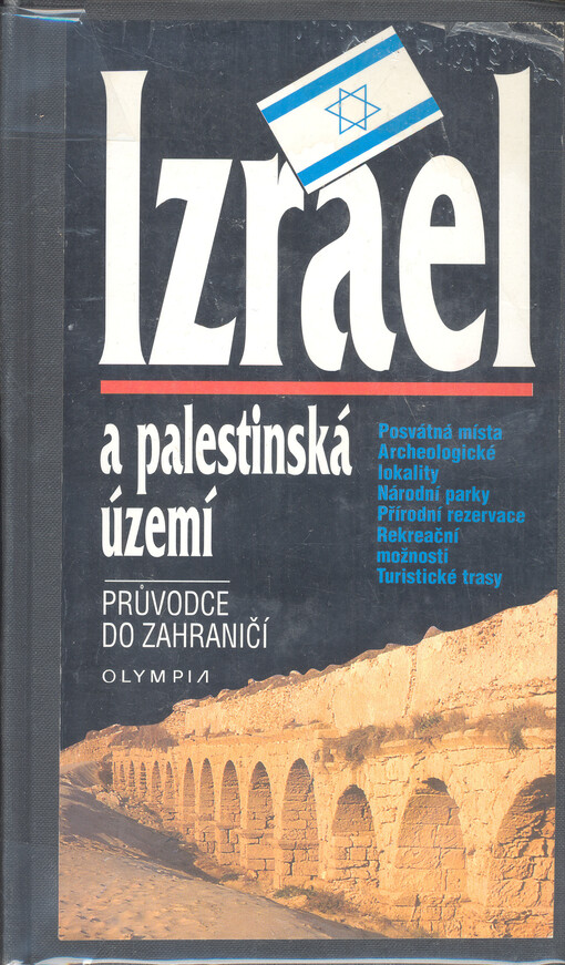Izrael a palestinská území: průvodce do zahraničí
