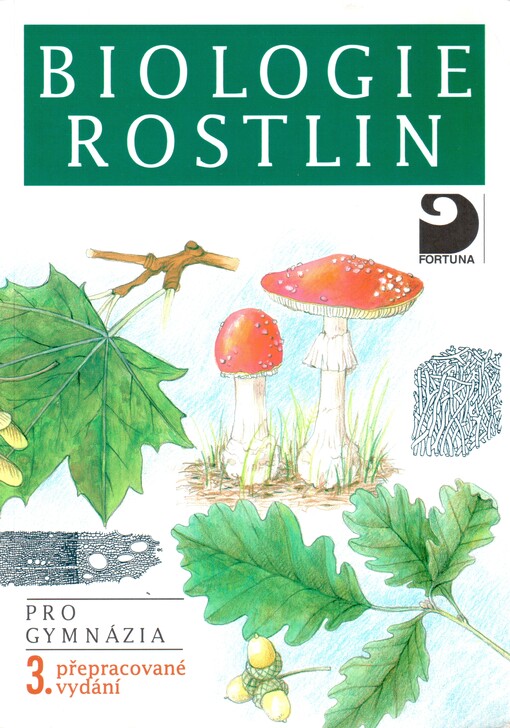 Biologie rostlin pro 1. ročník gymnázií