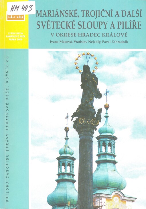Mariánské, trojiční a další světecké sloupy a pilíře v okrese Hradec Králové