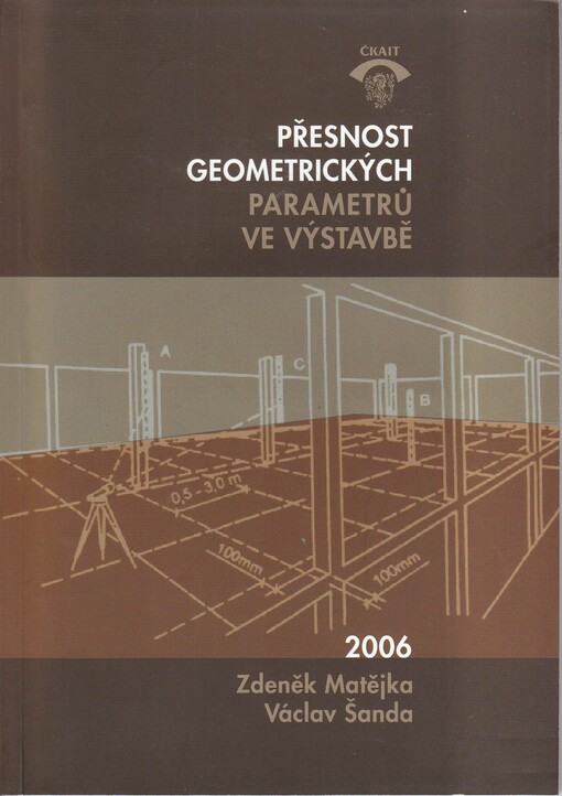 Přesnost geometrických parametrů ve výstavbě