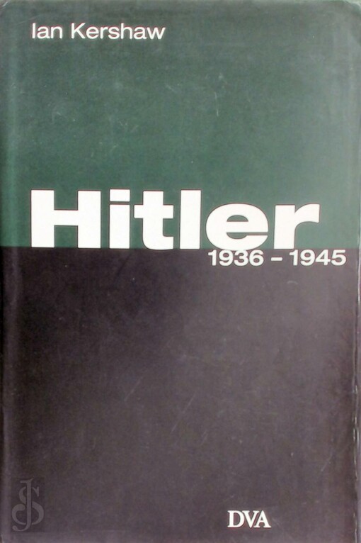 Hitler :1936-1945