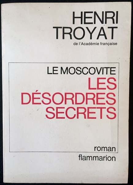 Les Desordres secrets : roman