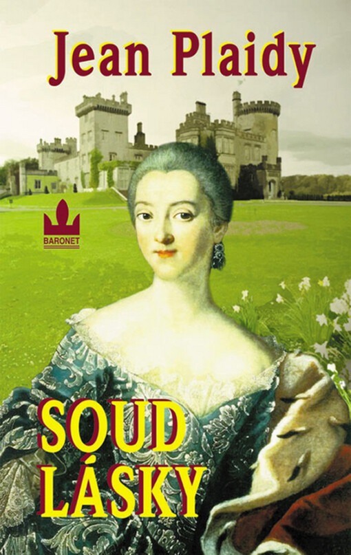 Soudy lásky : příběh Eleonory Akvitánské