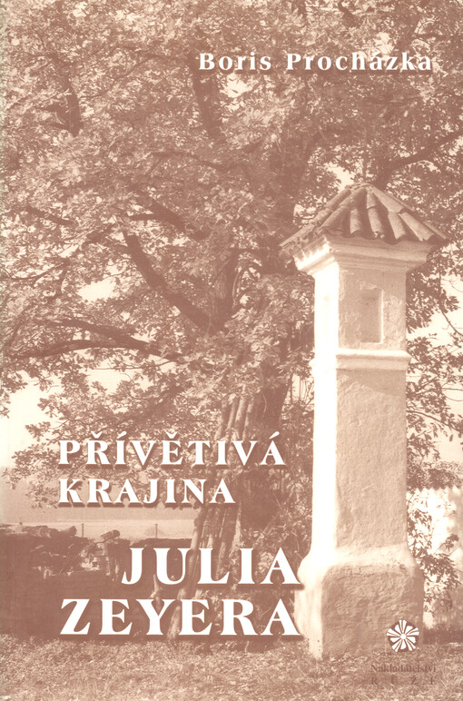 Přívětivá krajina Julia Zeyera