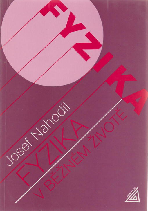 Fyzika v běžném životě