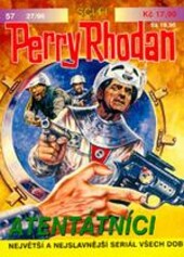 Perry Rhodan 57 - Atentátníci