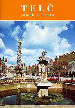Telč : zámek a město