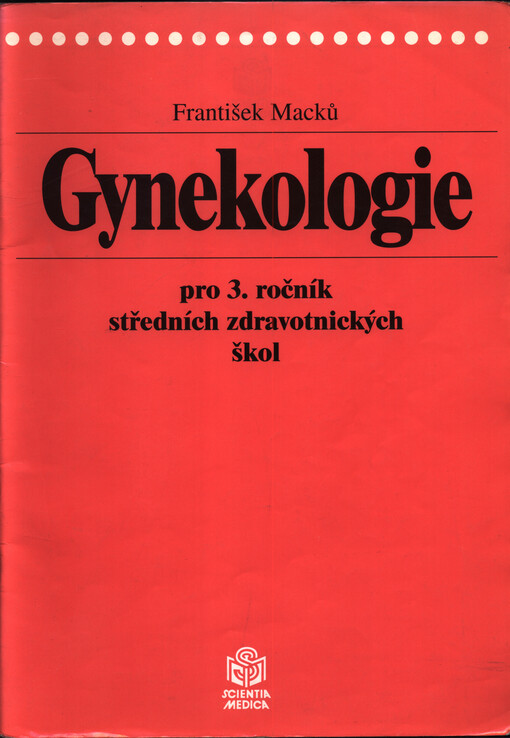 Gynekologie pro 3. ročník středních zdravotnických škol