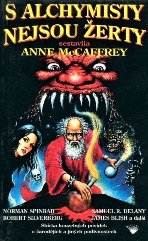 S alchymisty nejsou žerty : sbírka kouzelných povídek o čarodějích a jiných podivnostech