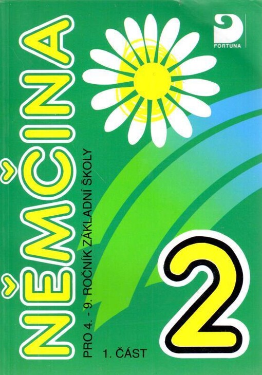 Němčina 2 pro 4.-9. ročník základní školy, Díl 1