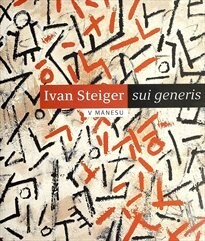 Ivan Steiger - sui generis