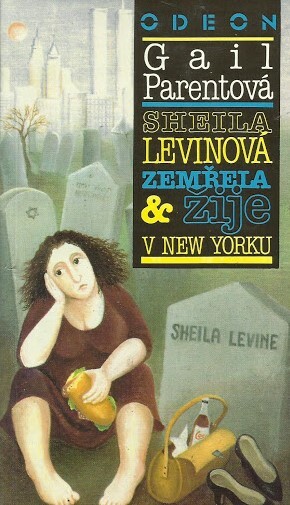Sheila Levinová zemřela a žije v New Yorku