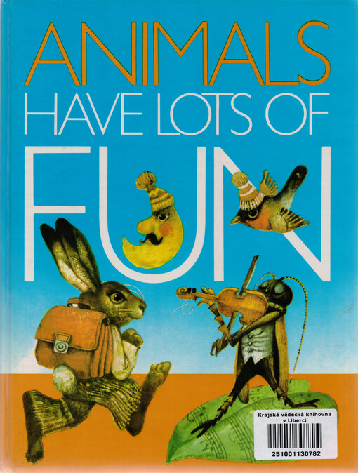 Animals have lots of fun