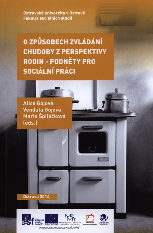 O způsobech zvládání chudoby z perspektivy rodin - podněty pro sociální práci    