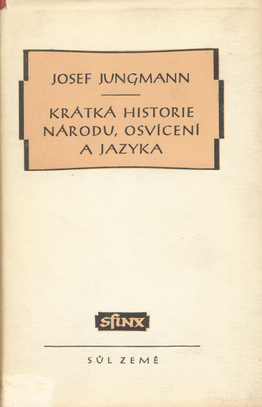 Krátká historie národu, osvícení a jazyka :Úvody k historii literatury české