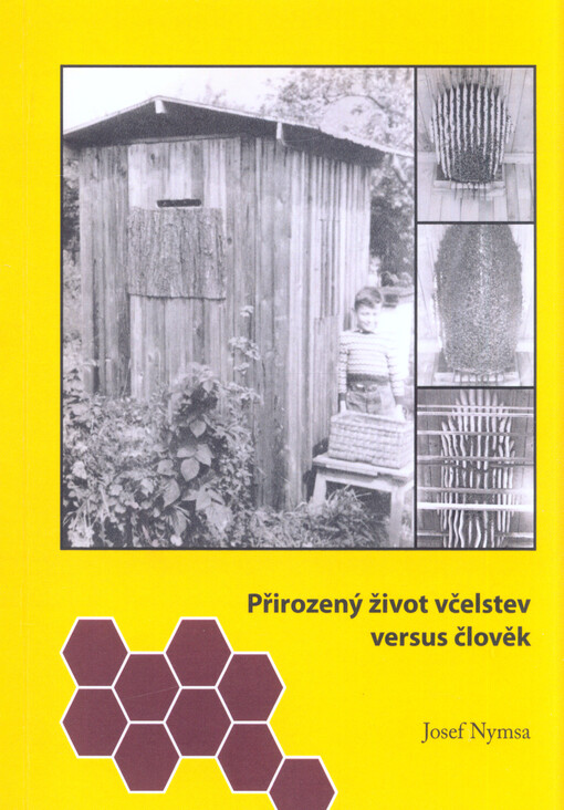 Přirozený život včelstev versus člověk