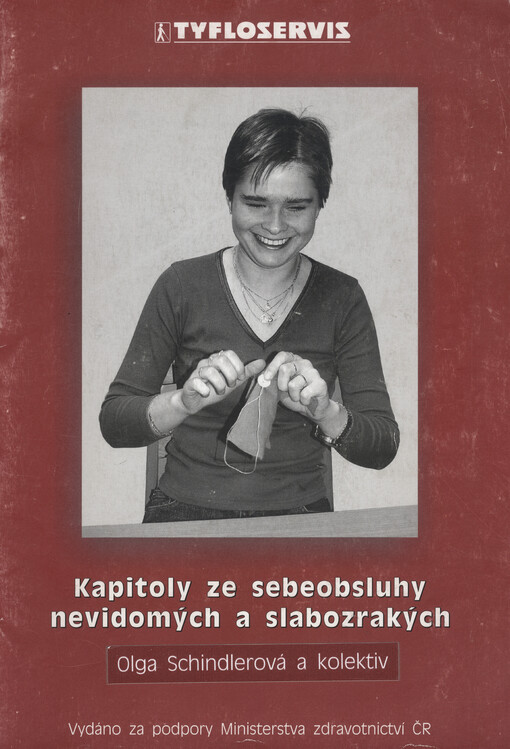 Kapitoly ze sebeobsluhy nevidomých a slabozrakých