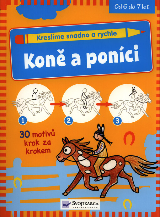 Kreslíme snadno a rychle – Koně a poníci