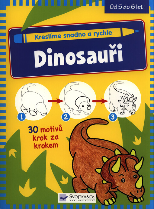 Kreslíme snadno a rychle - Dinosauři