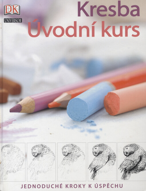 Kresba: úvodní kurs