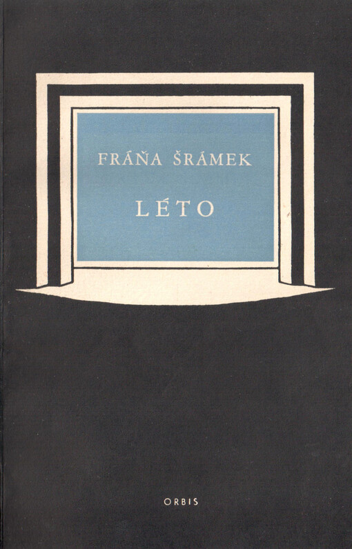 Léto :hra o třech dějstvích