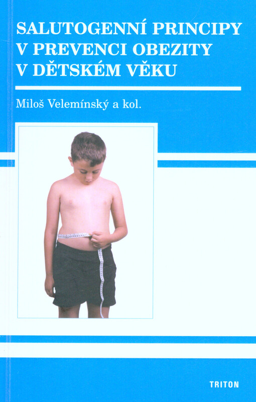 Salutogenní principy v prevenci obezity v dětském věku