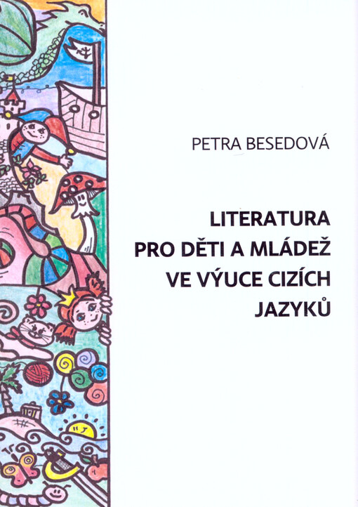 Literatura pro děti a mládež ve výuce cizích jazyků