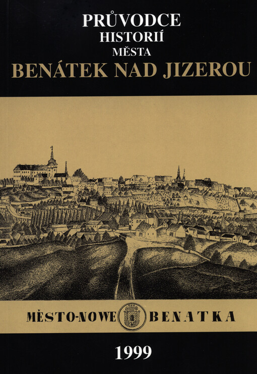 Průvodce historií města Benátek nad Jizerou