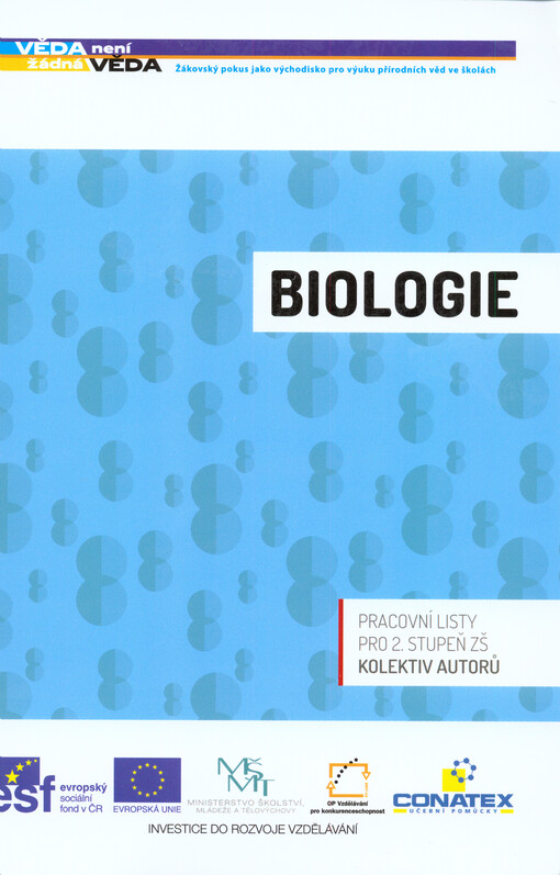 Biologie :pro 2. stupeň ZŠ, pracovní listy