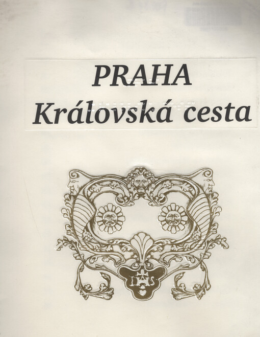 Praha - Královská cesta