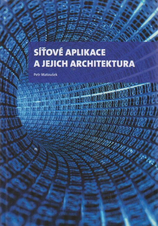 Síťové aplikace a jejich architektura
