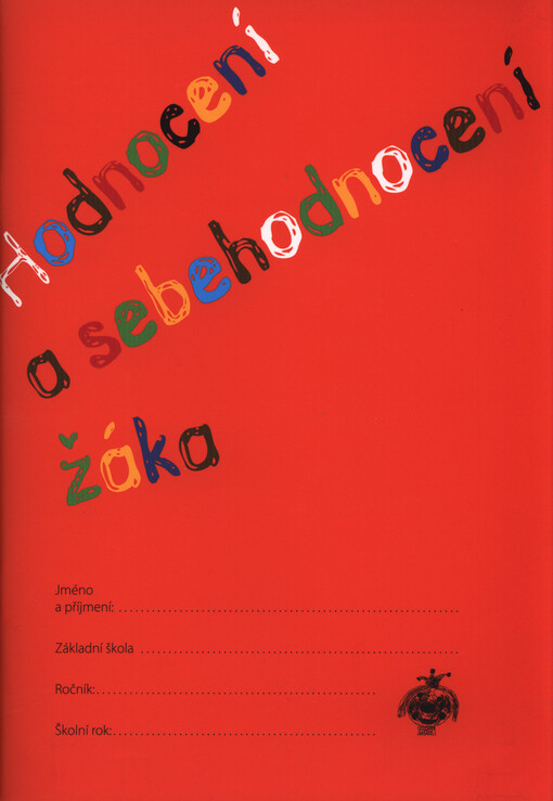 Hodnocení a sebehodnocení žáka