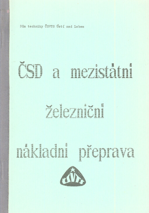 ČSD a mezistátní železniční nákladní přeprava