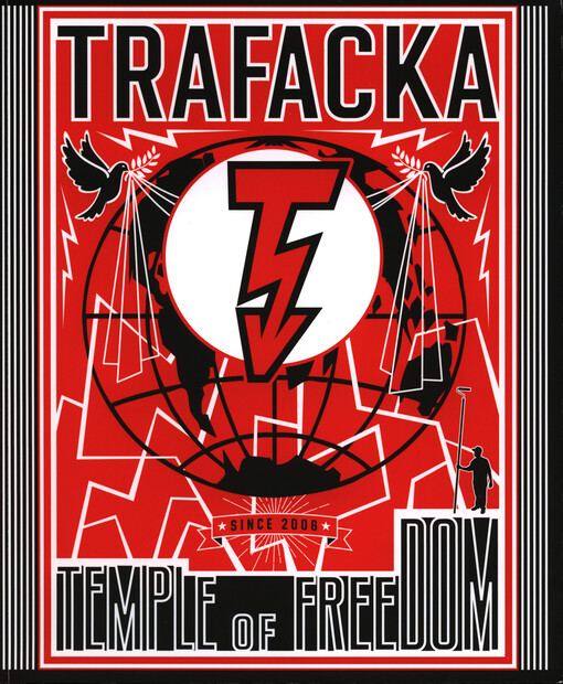 Trafacka: Temple of Freedom :[2.5.-30.5.2014, Red Gallery London]