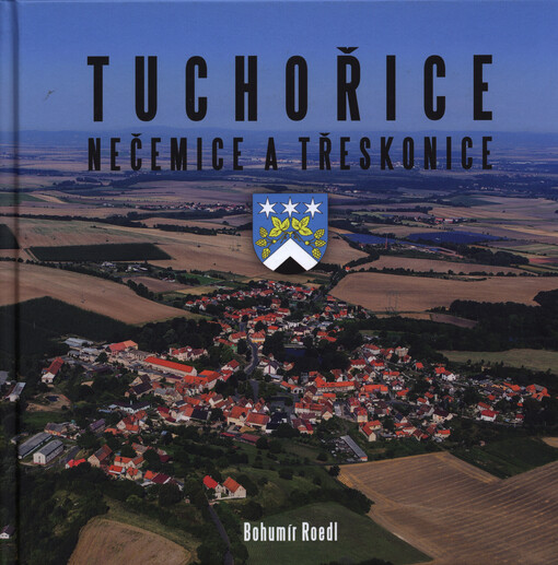Tuchořice, Nečemice a Třeskonice