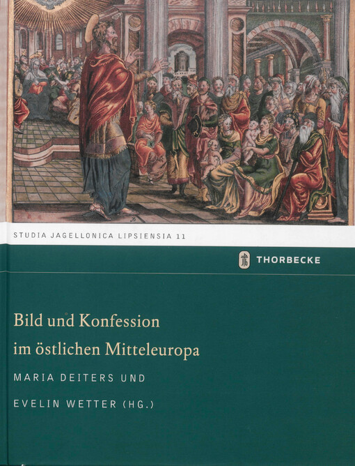 Bild und Konfession im östlichen Mitteleuropa