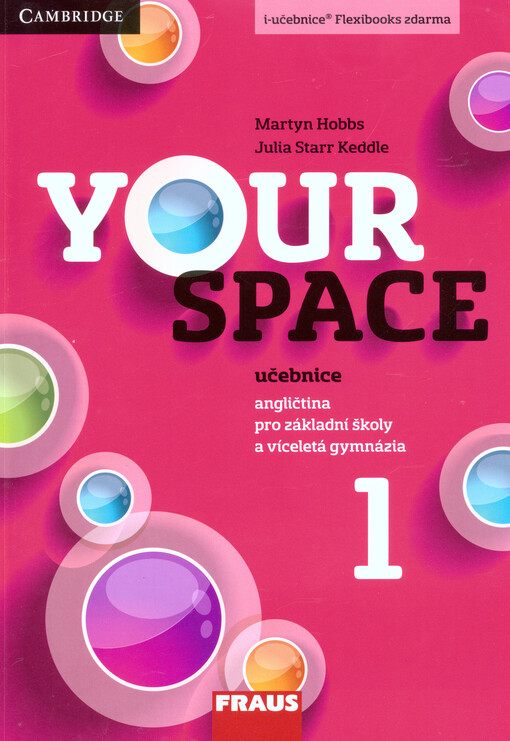 Your space 1 : učebnice : angličtina pro základní školy a víceletá gymnázia